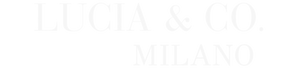 Lucia & Co. Milano